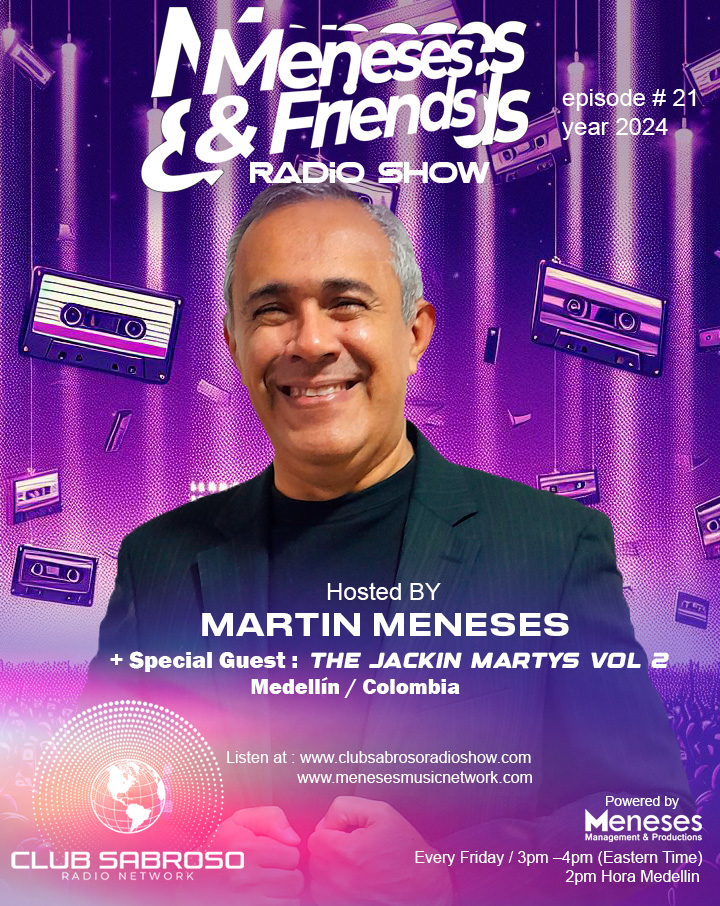 Meneses And Friends Radio Show EP 21 Special Guest: The Jackyn Marty´s